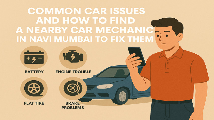 How to Find a Near By Car Mechanic In Navi Mumbai